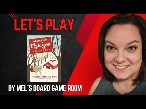 Let's Play... Master of Maple Syrup 