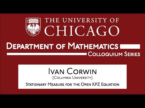 Colloquium: Ivan Corwin (Columbia University)