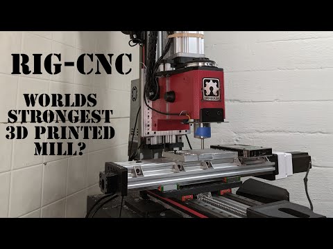 RIG CNC - 3D printed VMC - Super Rigid 3D printed Granite CNC mill (From Scratch!)