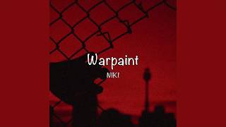 / Warpaint - NIKI (Lyrics) /