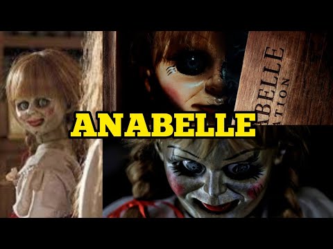 "Unveiling Anabelle: Exploring the Enigmatic Story Behind the Haunted Doll"