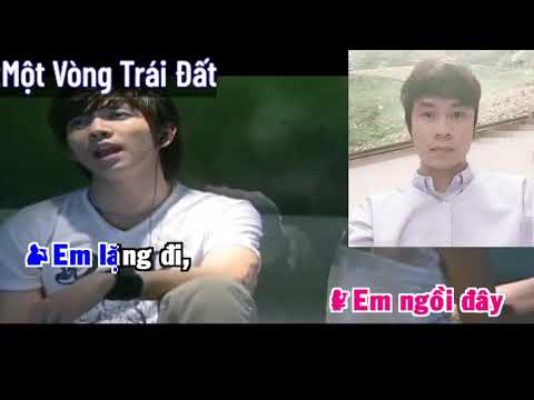 Một Vòng Trái Đất - Karaoke thiếu giọng nữ
