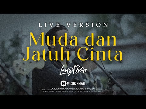 LANGIT SORE : MUDA DAN JATUH CINTA [ LIVE ACCOUSTIC - Showcase "Jogja dan kenangan" ]