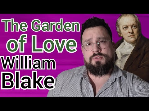 The Garden of Love by William Blake Summary, Analysis, Meaning, Interpretation, and Review