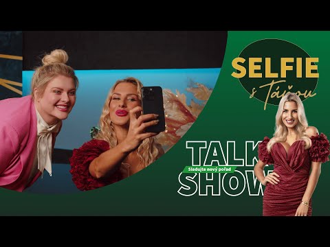 Selfie s Táňou - Díl 2. - Jana Bastien
