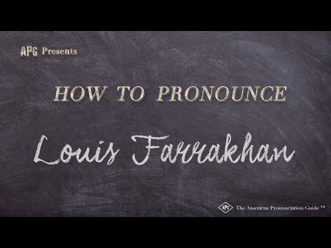 How to Pronounce Louis Farrakhan (Real Life Examples!)
