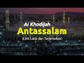 Antassalam Cover By Ai Khodijah Lirik Latin Dan Terjemahan