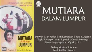 Download lagu [Full] Drama Tarling - Mutiara dalam Lumpur | Cahaya Muda | 2001 mp3