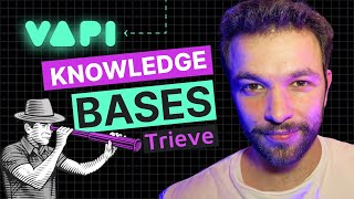 How to add Knowledge bases in VAPI with TRIEVE | Tutorial in 6 minutes