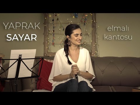 Yaprak Sayar - Elmalı Kantosu (Elmalıya Vurgunum Aman)