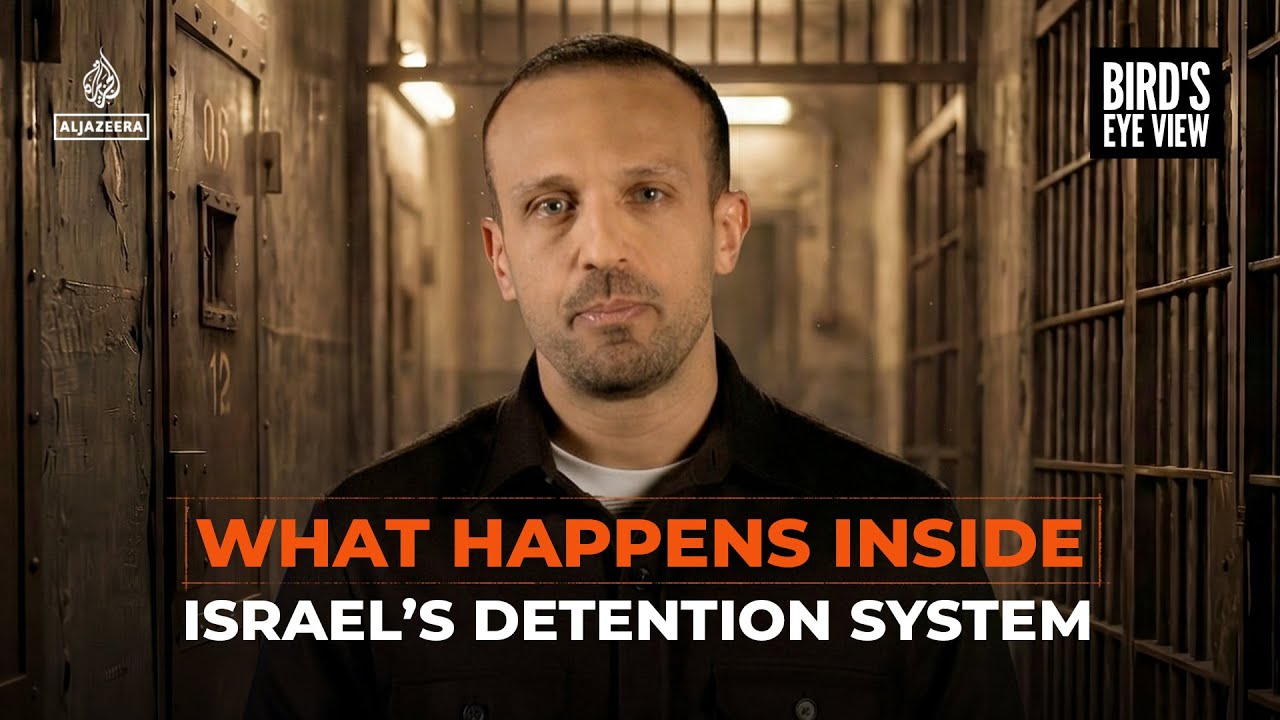 What Happens Inside Israel’s Detention System | Bird's Eye View