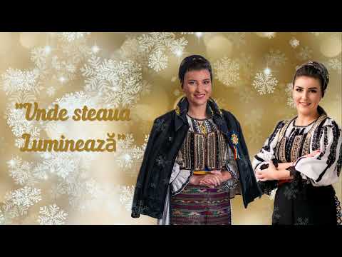 Bianca și Diana Crețu -Unde steaua luminează 2022(colindă)