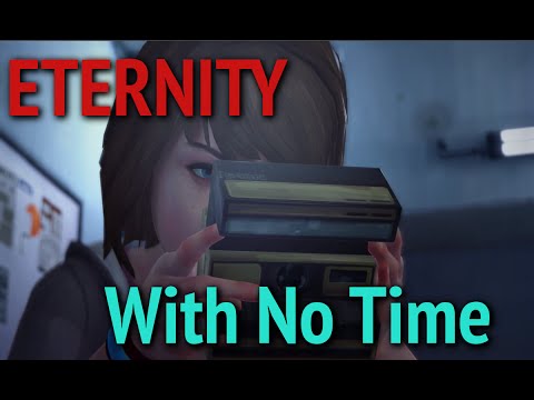 In Eternity, Where There is No Time [Life Is Strange / True Detective]