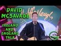 David McSavage Ireland England Talk Grintage Ireland