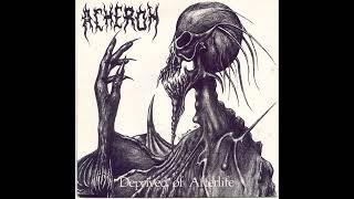 Acheron - Deprived of Afterlife (Full EP - 1991)