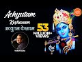 Achyutam Keshavam Krishna Damodaram by Vikram Hazra | कृष्ण भजन | Art Of Living Bhajan