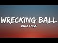 Miley Cyrus Wrecking Ball Lyrics