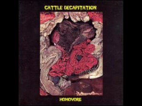 Cattle Decapitation -  Human Jerky And The Active Cultures