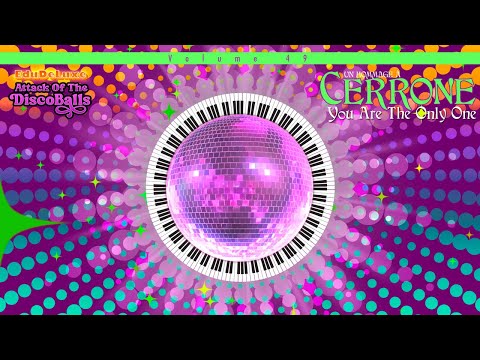 Attack of the Discoballs, Volume 49 - You Are The Only One - A Tribute To Cerrone II