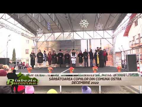 22 12 08 Iubeste Bucovina   SARBATOAREA COPIILOR DIN COMUNA OSTRA