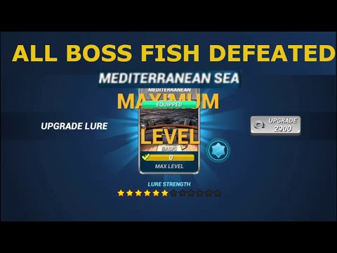 Fishing Clash//MEDITERRANEAN SEA 😜ALL BOSS FISH DEFEATED#Lure upgraded to MAX LEVEL