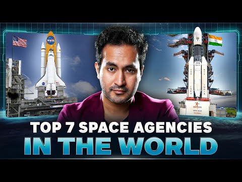 Top 7 Space Agencies in the World