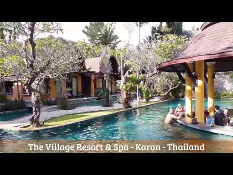 The Village Resort & Spa - Karon Beach - Thailand
