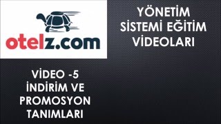 Otelz.com Eğitim Video / İndirim ve Promosyon Tanımalama