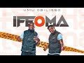 Umu Obiligbo - Ifeoma (Official Audio)