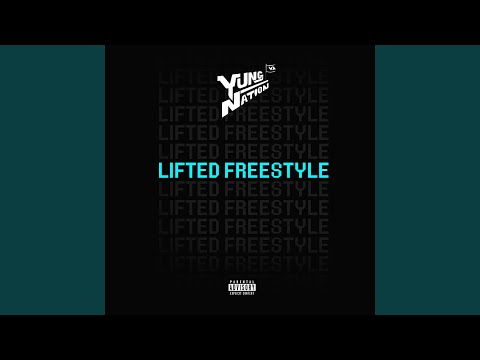 Lifted Freestyle