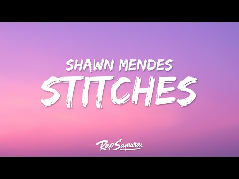 Shawn Mendes - Stitches (Lyrics)