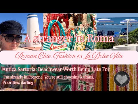 👗Antica Sartoria👗: Beachwear Worth Being Late For ⏳#RomeTravel #beachoutfit