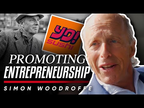 新興ビジネスの推進："You have to do what Makes You Makes Happy In Business" - サイモン・ウッドロフ (PROMOTING ENTREPRENEURSHIP: "You Have To Do What Makes You Happy In Business" - Simon Woodroffe)