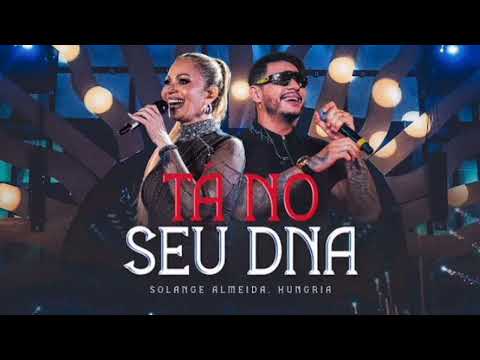 Solange Almeida, Hungria Ta No Seu DNA