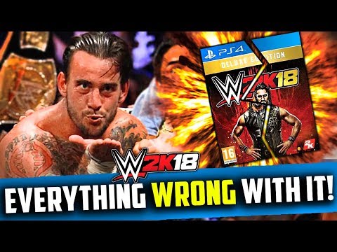 WWE 2K18 - Everything WRONG With It!