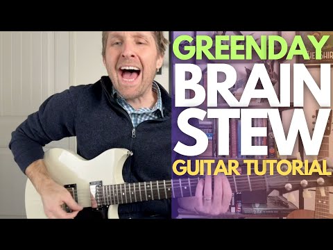 Brain Stew by Green Day Guitar Tutorial - Guitar Lessons with Stuart!