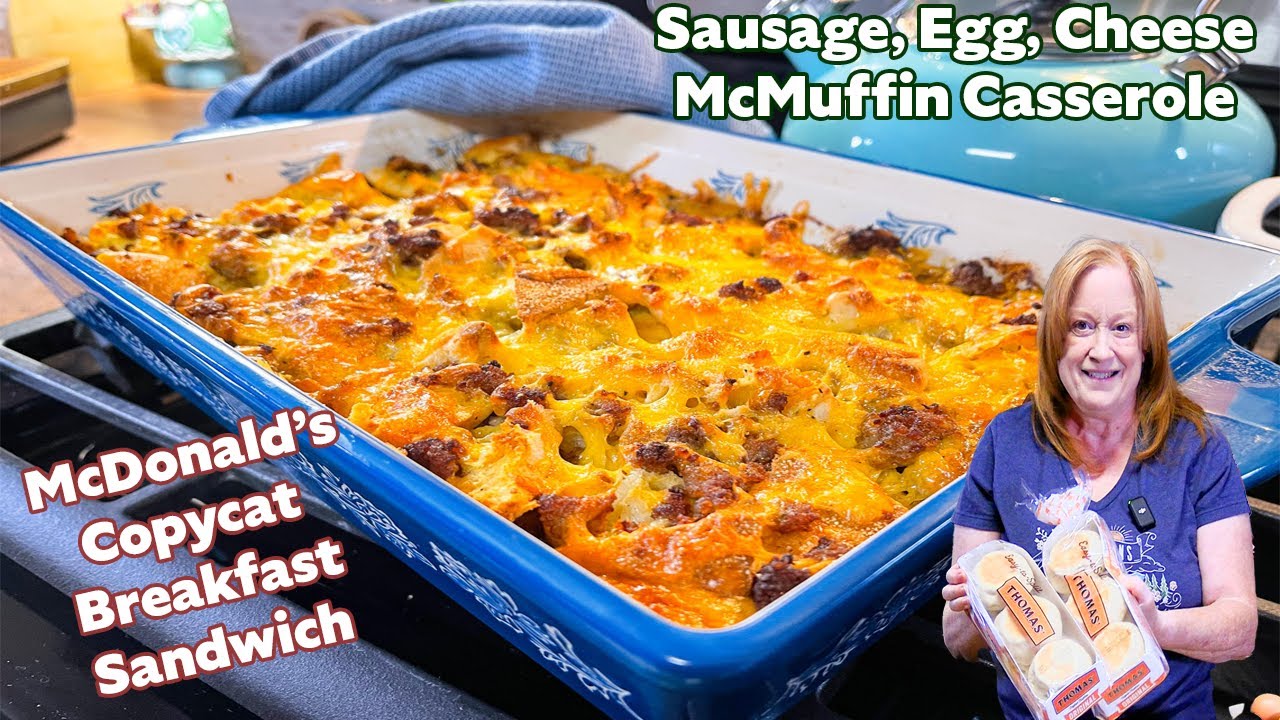 SAUSAGE, EGG, & CHEESE MCMUFFIN CASSEROLE McDonalds Breakfast Sandwich Copycat