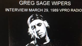 Wipers Greg Sage 29 march 1989 Interview part 1 VPRO Radio, The Netherlands