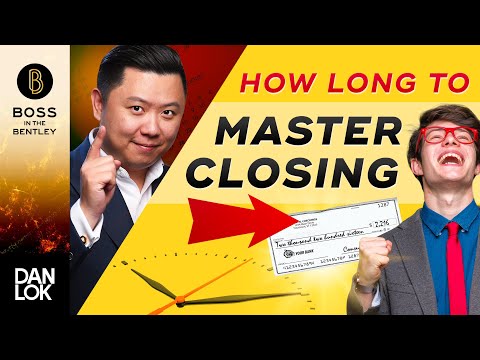 How Long Does It Take To Master High-Ticket Closing?