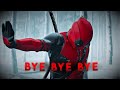 Bye Bye Bye Deadpool Wolverine 4K Edit