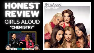 Girls Aloud "Chemistry" - One of the Best Girl Group Albums Ever?