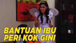 Download lagu Ibu peri kok malah bantuin yang gak benar sih | SKETSA mp3