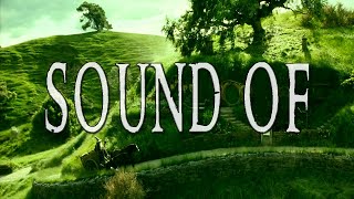 Lord of the Rings - Sound of The Shire