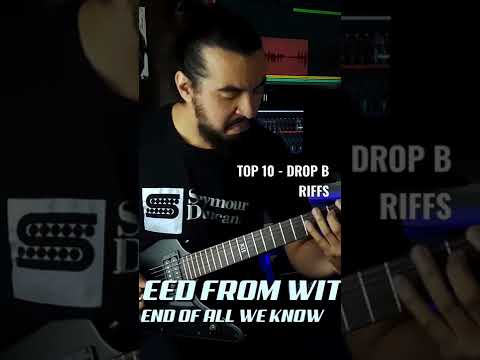 Top 10 Drop B Riffs - Full video on my channel