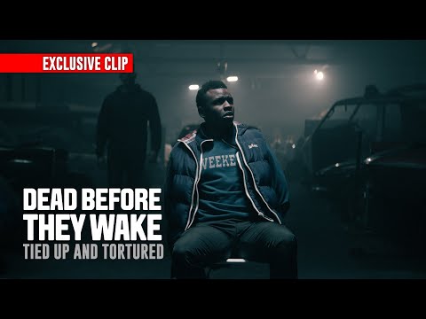 EXCLUSIVE Clip: Tied up and Tortured | Dead Before They Wake (Shepka Productions)