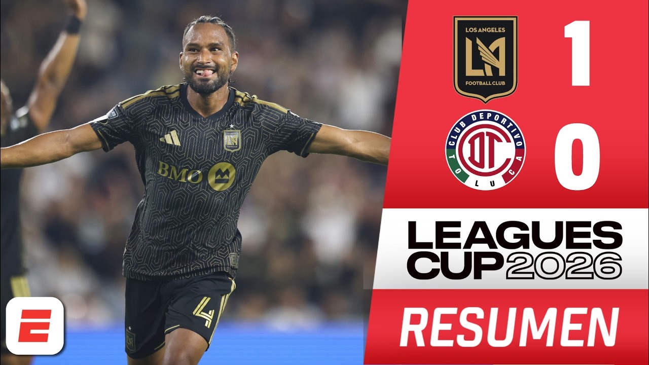 FINAL DE INFARTO. LAFC vence al TOLUCA con golazo y se COMPLICA SU CLASIFICACIÓN | LEAGUES CUP