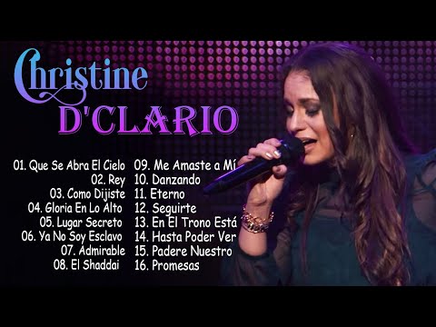 CHRISTINE D'CLARIO MEJORES ÉXITOS - LA MEJOR MUSICA CRISTIANA 2022-2023