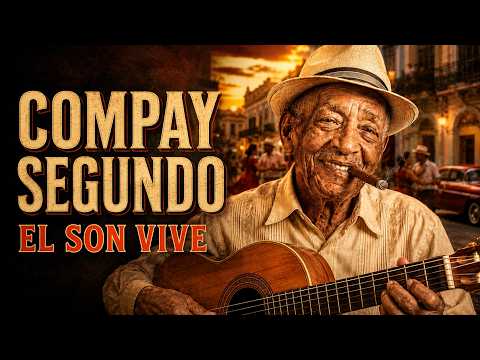Bolero-Son Cubano 🎸 Homenaje a Compay Segundo | El Son Vive