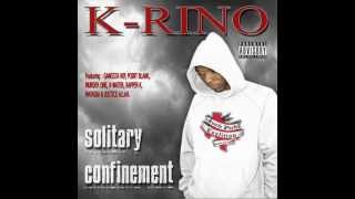 K-Rino - Intro / Soul Merchants (Solitary Confinement)