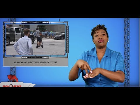 Atlanta bans nighttime use of e-scooters (ASL - 8.9.19)